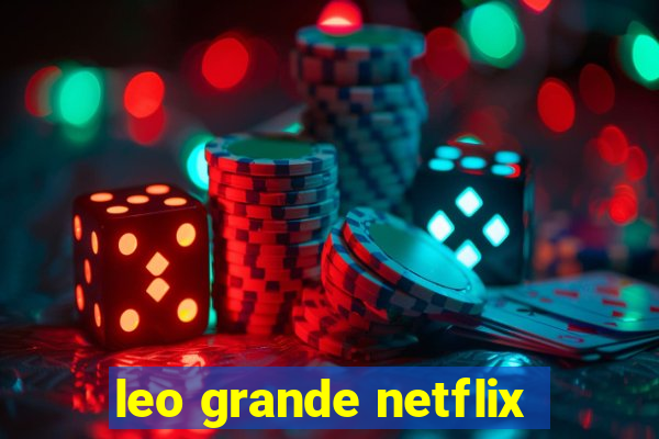 leo grande netflix